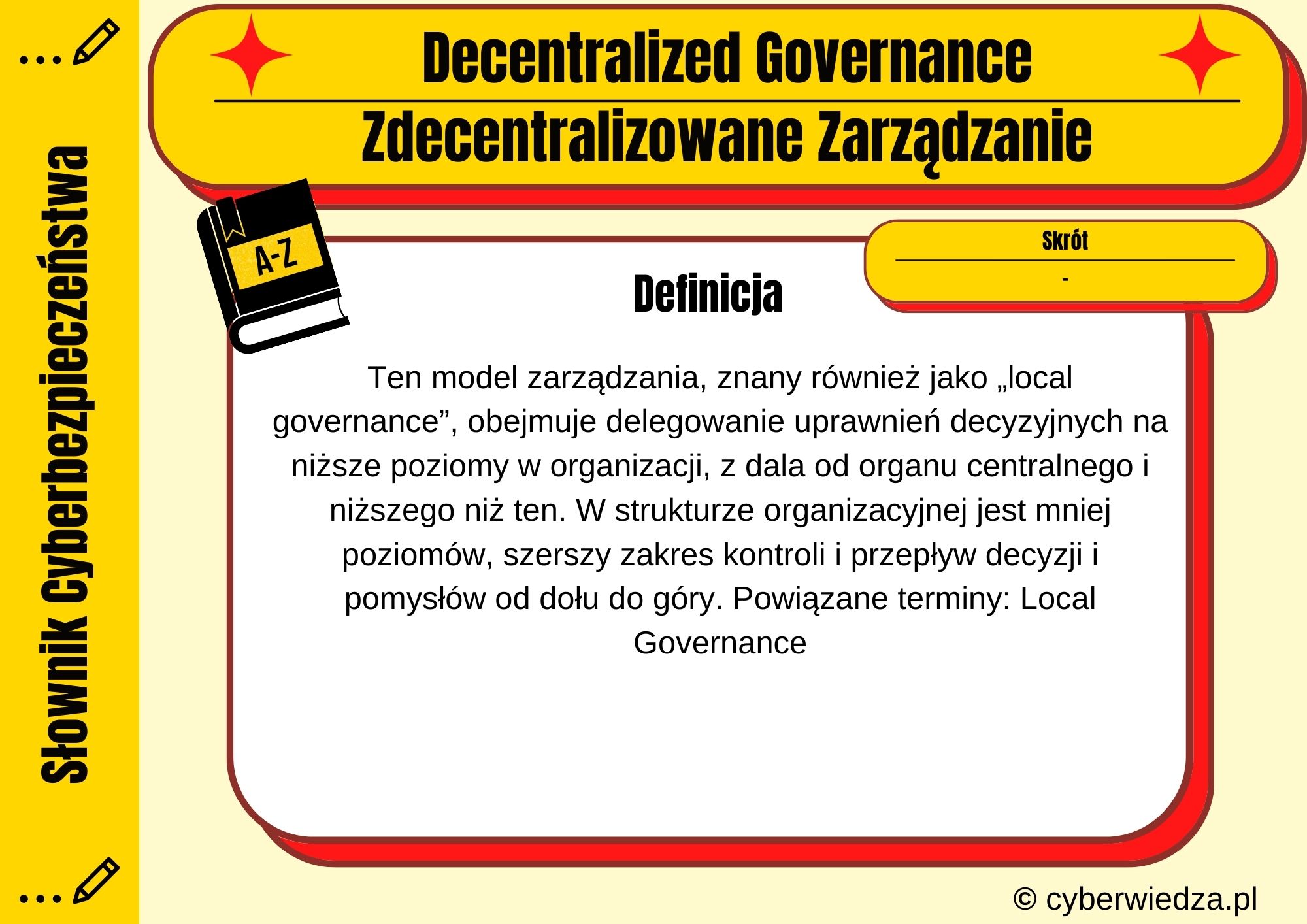 Decentralized Governance