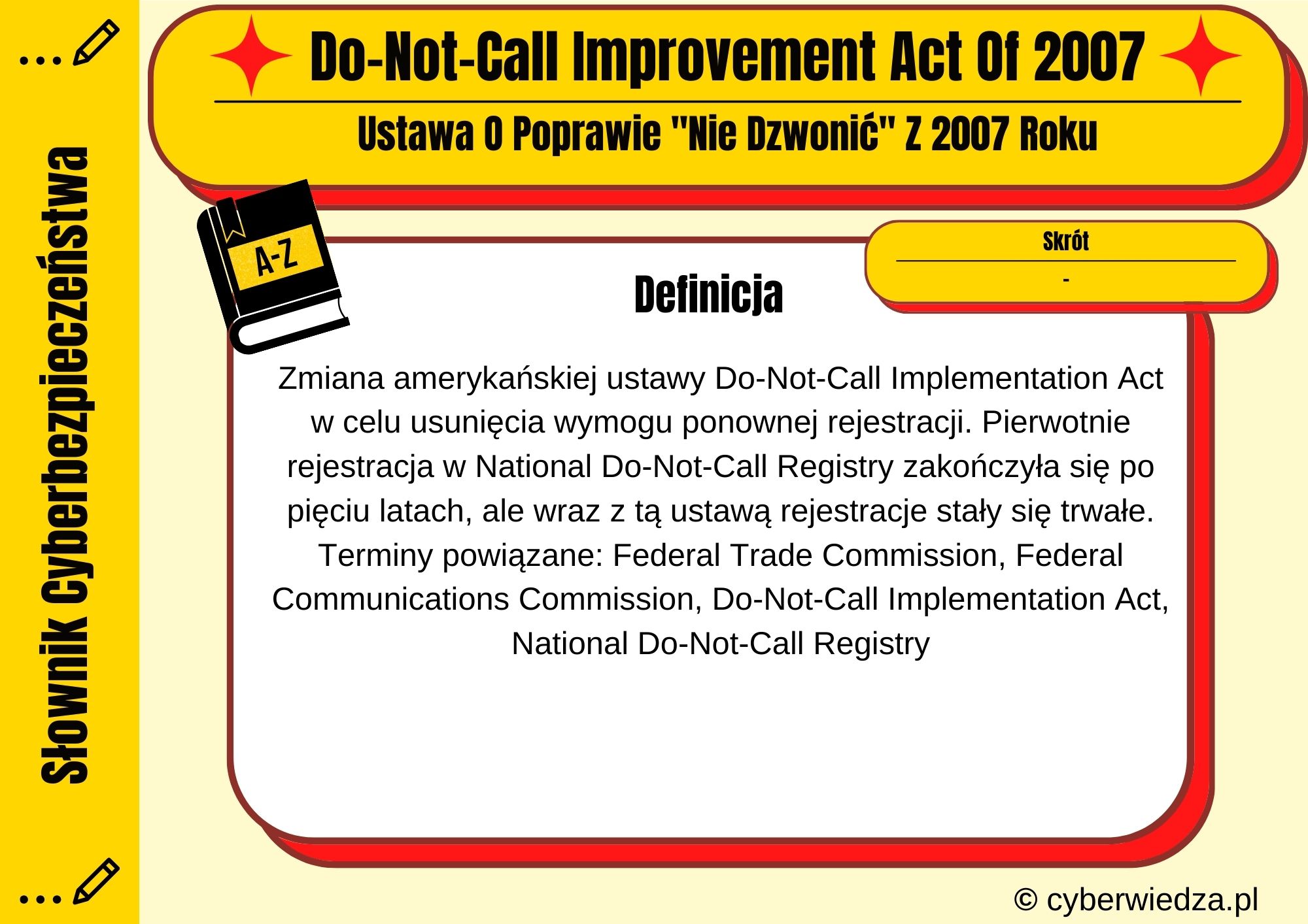 Do-Not-Call Improvement Act Of 2007