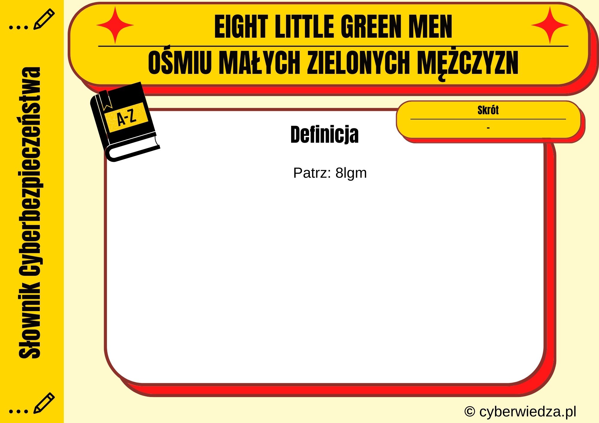 EIGHT LITTLE GREEN MEN