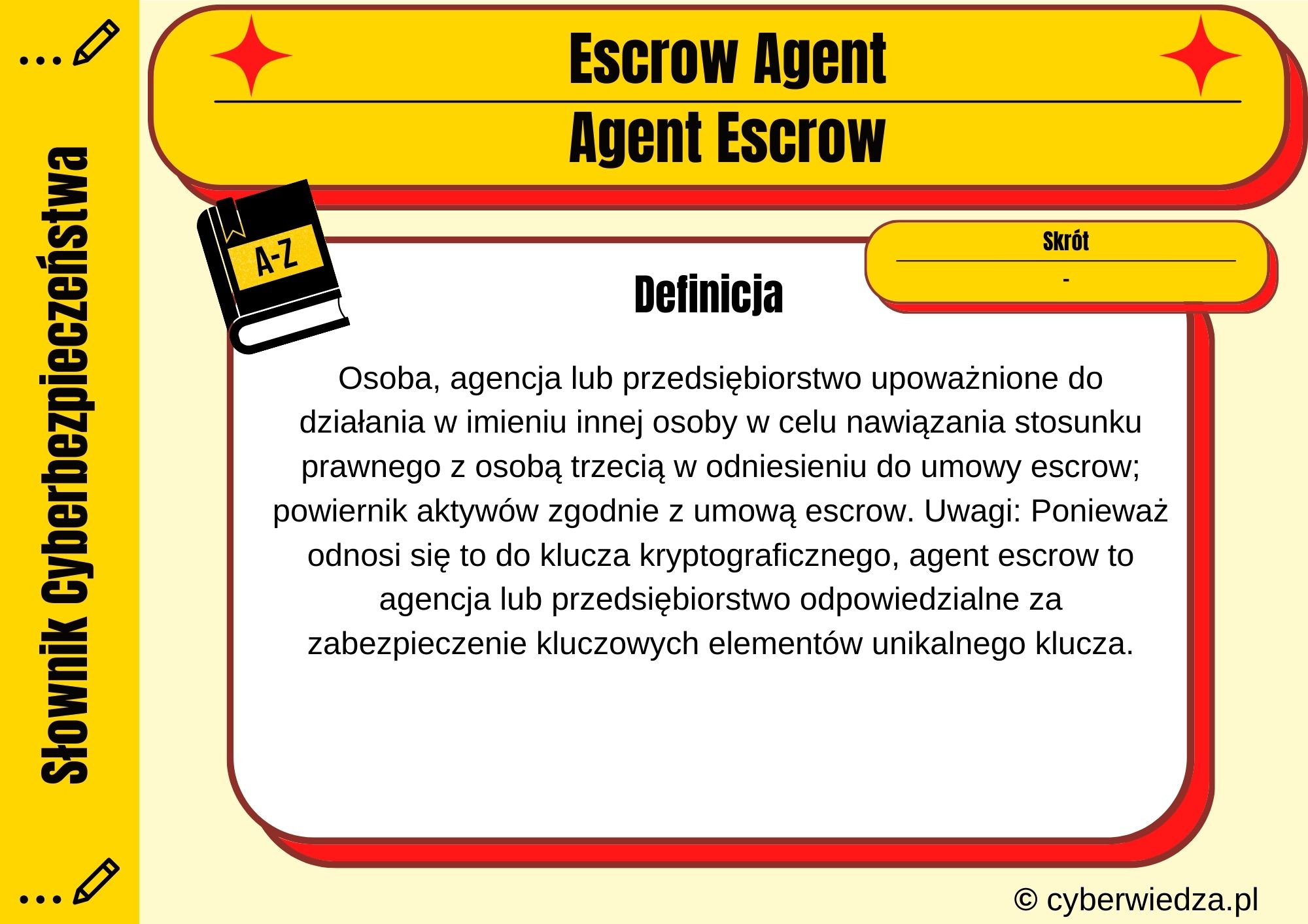 Escrow Agent