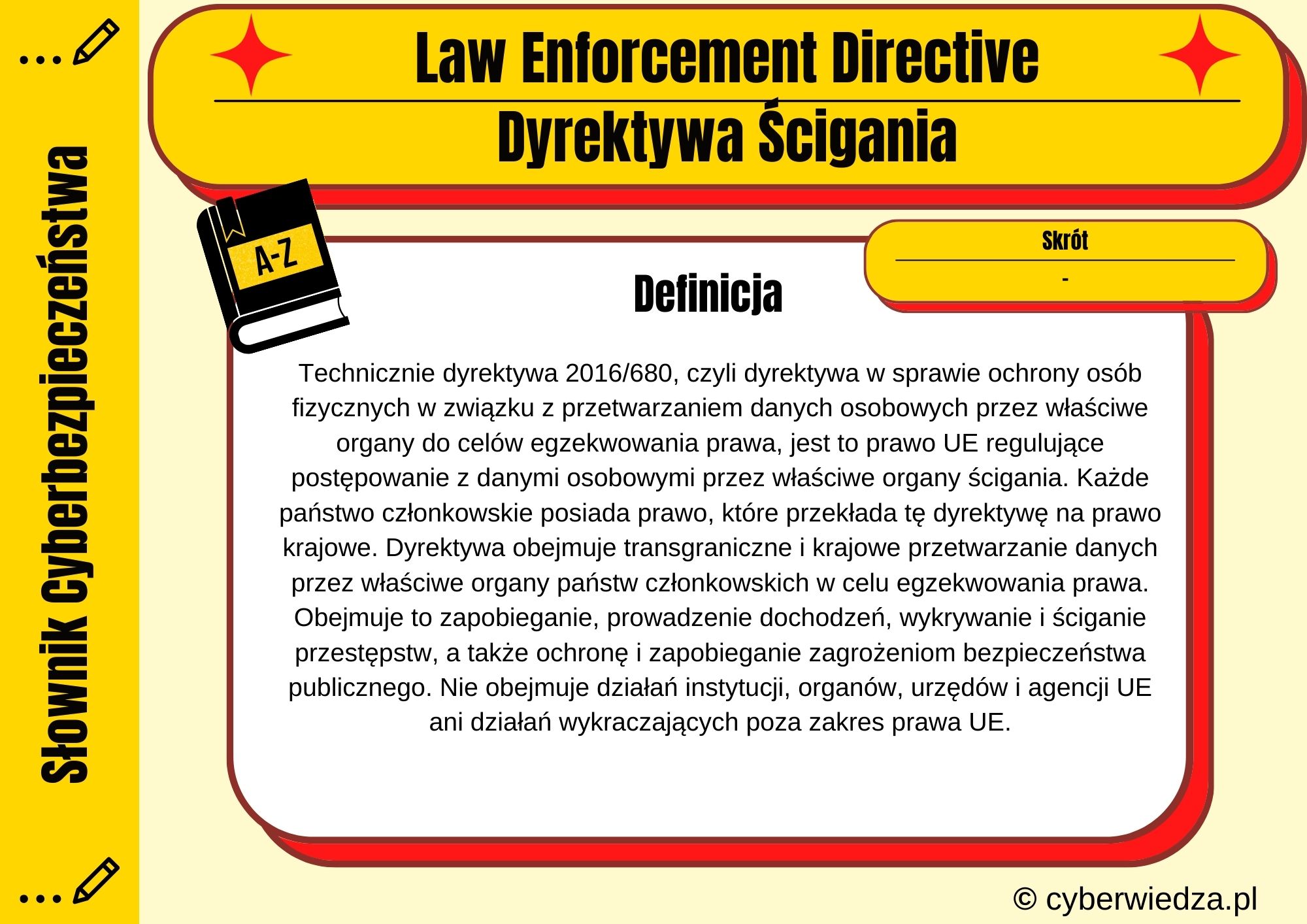 Law Enforcement Directive