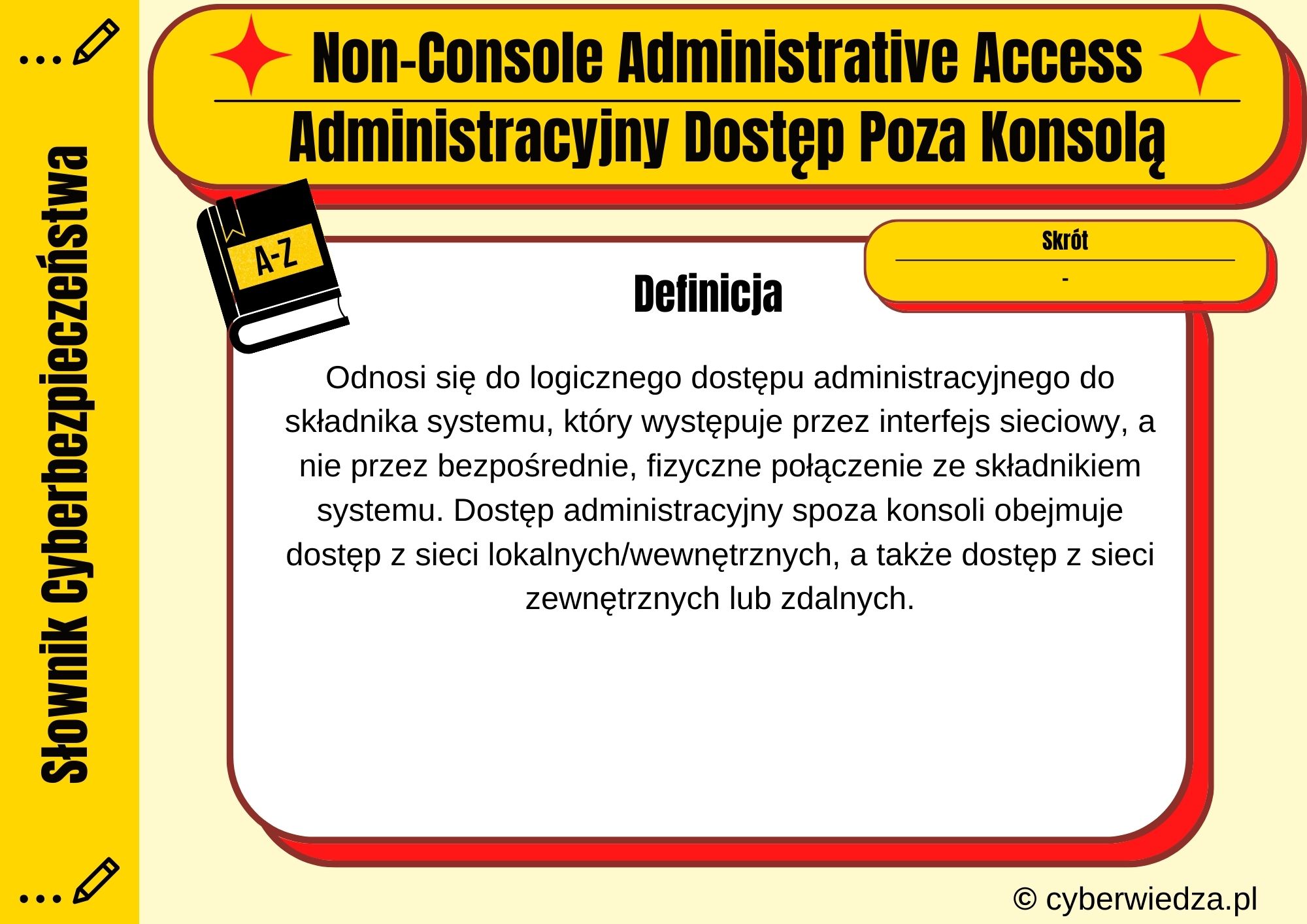 Non-Console Administrative Access